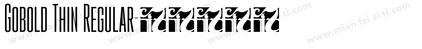 Gobold Thin Regular字体转换